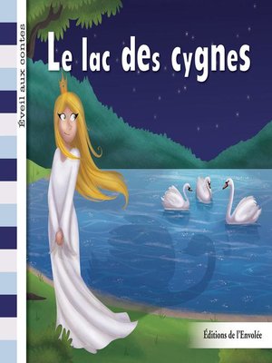 cover image of Le lac des cygnes